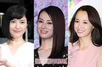 北川景子vs沢尻エリカvs吉高由里子の劣化予想に高須院長「“忘れ鼻”が美を制す!」