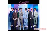 FANTASTICS　6月29日発売『Escape』